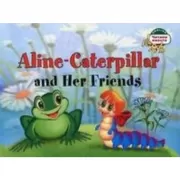 Гусеница Алина и ее друзья