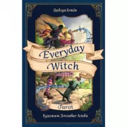 Everyday Witch Tarot. Повседневное Таро ведьмы
