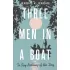 Three Men in a Boat. To say Nothing of the Dog