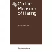 On the Pleasure of Hating