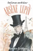 Arsene Lupin, Gentleman-cambrioleur