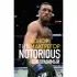 Конор Макгрегор. The Notorious