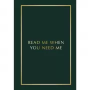 Read Me When You Need Me