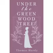 Under the Greenwood Tree